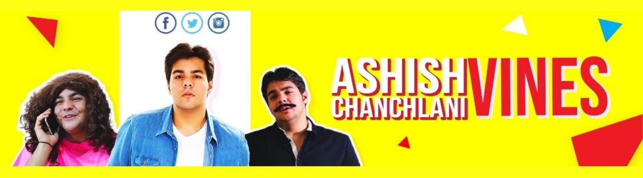 Ashish Chanchlani