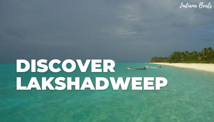 Lakshadweep Tourism Guide